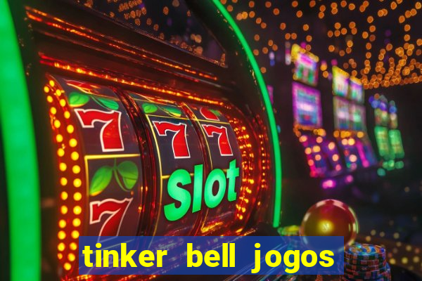 tinker bell jogos do refugio das fadas completo dublado